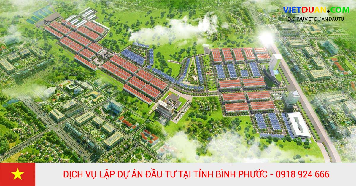 Dịch vụ lập dự án đầu tư tại tỉnh Bình Phước Uy tín - Hỗ trợ tận tâm
